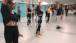 MADISON RYANN WARD  Mirror  Benoit Tardieu Choreography [upl. by Terrag]