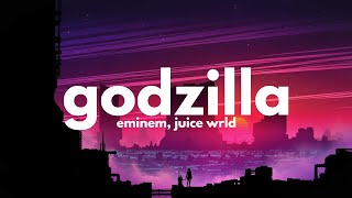 Eminem Juice WRLD  Godzilla Clean  Lyrics [upl. by Oswell403]