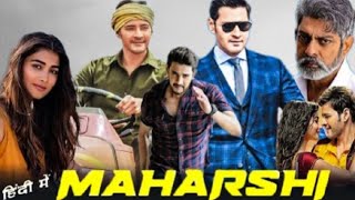 Maharshi Full Movie Hindi Dubbed  MaheshBabu PoojaHagde JagatBabu  Review amp Facts [upl. by Anabel]