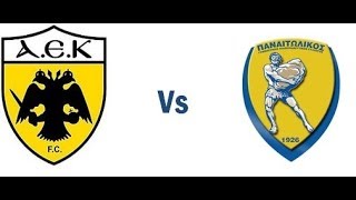 AEK Athens vs Panetolikos live [upl. by Greenwell]