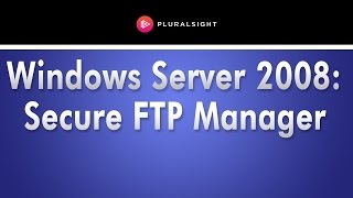 Windows Server 2008 Tutorial  Secure FTP Manager [upl. by Stochmal188]