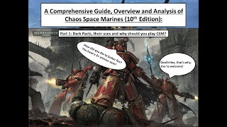 Comprehensive Guide amp Overview of Chaos Space Marines 10th Ed Part 1 Intro Marks  Dark Pacts [upl. by Polk]