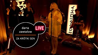 Daria Zawiałow  Za krótki sen  live MUZOFM [upl. by Nataniel]