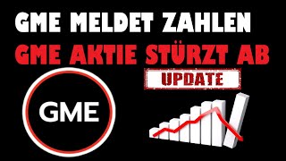 gamestop AKTIE GME AKTIE UPDATE ✅ GAMESTOP EARNINGS CALL ✅ ERWARTUNGEN VERFEHLT ✅ AKTIE STÜRZT AB [upl. by Josiah]