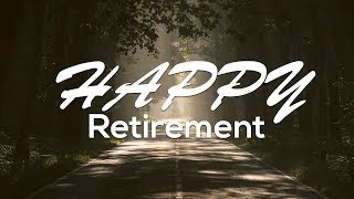 Top 12 Happy Retirement Quotes and Wishes [upl. by Gun]