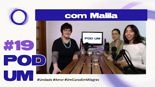 LIVE com Malila Duprat  Pod Um 19 [upl. by Cati130]