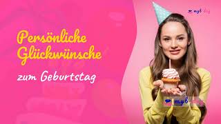 Persönliche Glückwünsche zum Geburtstag  mybday [upl. by Eryt]