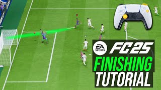 FC 25  Finishing Tutorial  How to SCORE MORE GOALS amp CONVERT GOALS  META WAY PROS USE TO SCORE [upl. by Onafets]