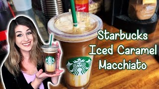 HOW TO MAKE A STARBUCKS ICED CARAMEL MACCHIATO [upl. by Ykvir782]