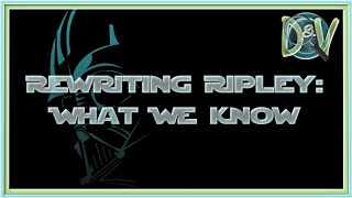 Rewriting Ripley What We Know LIVE [upl. by Autry]