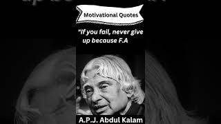 quotIf you fail never give upquot  Motivational Quotes Dr APJ Abdul Kalam motivation shortsvideo [upl. by Hannasus834]