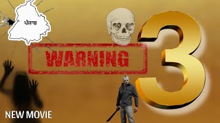 WARNING 3  A DRUG STORY  PUNJABI MOVIE  Babbu Maan  Sucha Soorma  New Punjabi Movie 2024 [upl. by Eloci]