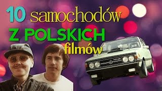 10 charakterystycznych samochodów z polskich kultowych filmów  65 TOP10 [upl. by Darach]