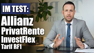 Lohnt sich die Allianz PrivatRente InvestFlex  Tarif RF1 [upl. by Blanchette]