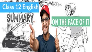 class 12th English on the face of it summary in Hindi NCERT covered by sky sir [upl. by Ashford]