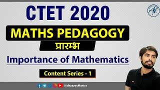 Maths pedagogy  Importance of Mathematics  By Rohit Sir  Content Series1  Adhyayan Mantra [upl. by Ailadi]