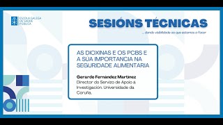 As dioxinas e os PCBS e a súa importancia na seguridade alimentaria [upl. by Kelam]