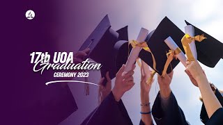 LIVE UOA 17th GRADUATION CEREMONY 2023 [upl. by Gwenni796]