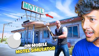 🤯I Played Real Motel Manager Simulator Game On Android [upl. by Polito]