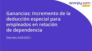 Ganancias Incremento de la deducción especial para empleados en relación de dependencia [upl. by Cissy937]