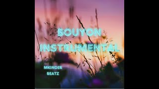 bouyon instrumental Aah Aah 1° mkinder beatz°° [upl. by Zeculon]