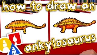 How To Draw An Ankylosaurus [upl. by Nessej]