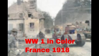 WW1 in Color  FT Tanks and Soldiers in Action ww1 wwi militaryhistory france [upl. by Tem925]