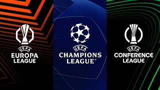 UEFA Champions League Europa League amp Conference League [upl. by Whitelaw]