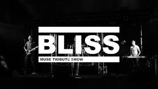 BLISS  Muse Tribute Show Teaser [upl. by Siraved]