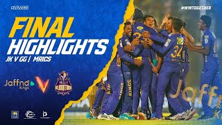 FINAL  Jaffna Kings vs Galle Gladiators  Full Match Highlights  LPL 2021 [upl. by England739]