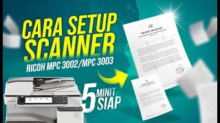 RICOH  CARA SETUP SCANNER RICOH MPC3002MPC3003 [upl. by Atinot867]