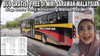 BARU❗️ FREE MIRI CITY SMART BUS PERTAMA DI SARAWAK [upl. by Ahsikym]