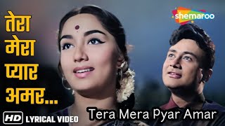 Tera Mera Hai Pyar Amar Dev Anand  SadhanaLata Mangeshkar [upl. by Elly]