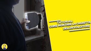 Come MURARE la CASSETTA dellAVVOLGITORE della tapparella [upl. by Cychosz]