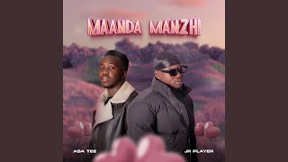 Maanda Manzhi [upl. by Annabella]