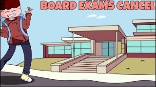 Board Exam CancelAnimation videomozzam choudhary [upl. by Sluiter]