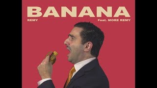 Remy Banana Free Trade Camila Cabello Havana Parody [upl. by Ruzich]