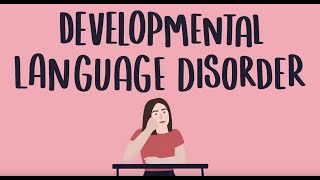 Lily Farringtons Amazing Developmental Language Disorder Animation [upl. by Garret608]