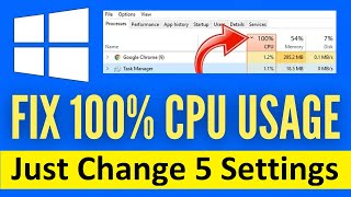 How To Fix 100 CPU Usage On Windows 10  Solve High CPU Usage While Gaming 5 Best Settings [upl. by Thibaud614]