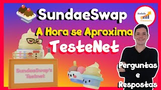 SundaeSwap  TESTENET PÚBLICA I Detalhes de como irá Acontecer Cardano DEXPerguntas e Respostas [upl. by Kidder474]