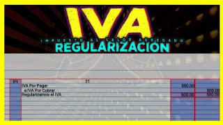 COMO REGULARIZAR EL IVA CONTABILIDAD 𝗕𝗔𝗦𝗜𝗖𝗔 [upl. by Uela957]