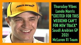 LANDO NORRIS REACTIONS FOR JEDDAH INTERNASIONAL CIRCUIT SAUDI ARABIA GP 2021 [upl. by Aissirac]