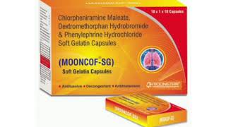 MOONCOF SG Capsule Chlorpheniramine Maleate Dextromethorphan Hydrobromide PhenylephrineHydrochloride [upl. by Paris]