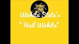 Wichita States quotHail Wichitaquot [upl. by Arlon863]