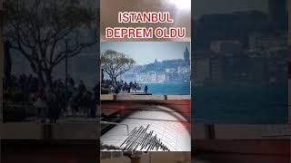 İSTANBUL DEPREM OLDU SON DAKİKA [upl. by Fein]