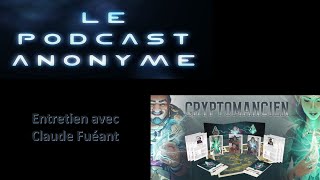 LES INTERVIEWS DU PODCAST 2  CRYPTOMANCIEN [upl. by Gnidleif]