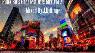 Funk 80s Greatest Hits Mix Vol 2 [upl. by Ennaillij115]