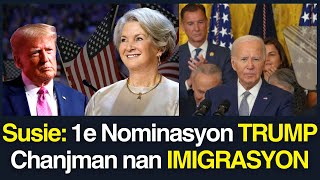 NOMINASYON AK CHANJMAN NAN IMIGRASYON DONALD TRUMP KOMANSE FRAPE [upl. by Anoj]