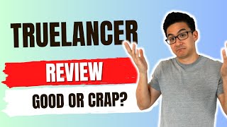 Truelancer Review  Is This Legit amp Can You Earn Big Money From Freelancing Revealed [upl. by Ettari549]