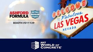 Join Us Ashford Formula at World of Concrete 2017 [upl. by Desimone]